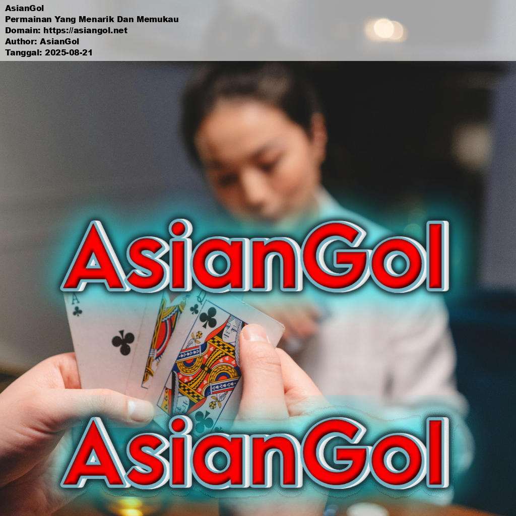 AsianGol Permainan Yang Menarik Dan Memukau