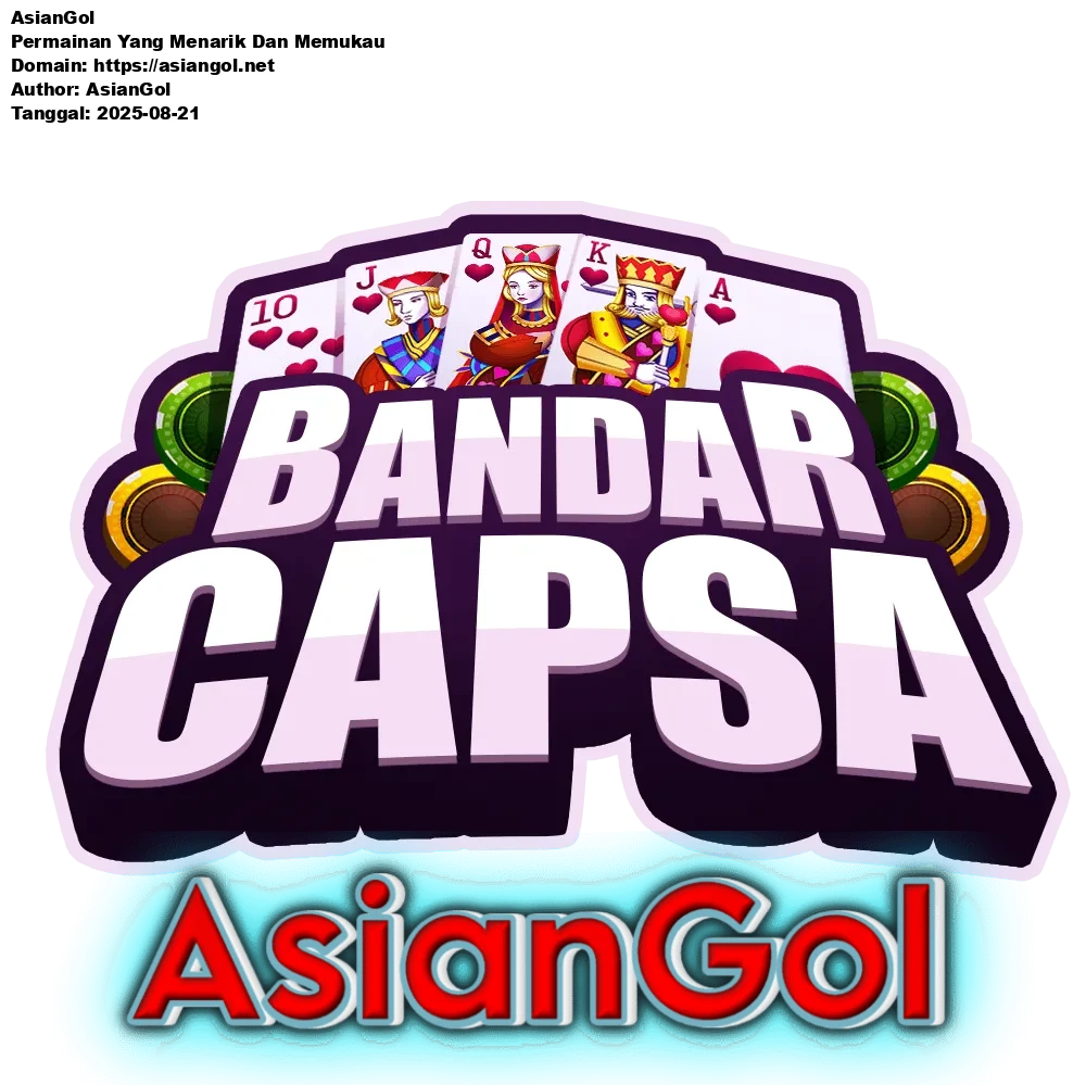 AsianGol Permainan Yang Menarik Dan Memukau